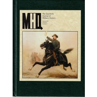 MHQ. The Quarterly Journal Of Military History. Volume 4. Number 3