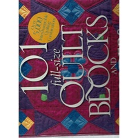 101 Full Size Quilt Blocks And Borders
