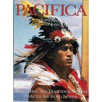 Pacifica. Myth, Magic And Traditional Wisdom From The South Sea Islands