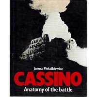 Cassino. Anatomy Of The Battle