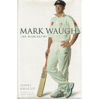 Mark Waugh. The Biography