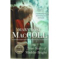 The True Story of Maddie Bright