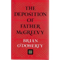 The Deposition Of Father McGreevy