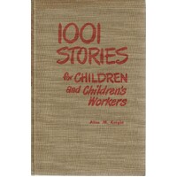 1001 Stories For Children And Children's Workers