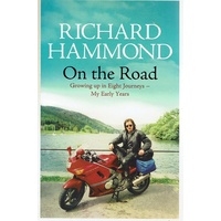 On The Road. Growing Up In Eight Journeys - My Early Years
