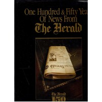 One Hundred And Fifty Years Of News From The Herald