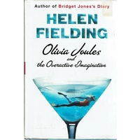 Olivia Joules And The Overactive Imagination