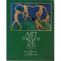 Art Through The Ages. II. Renaissance And Modern Art