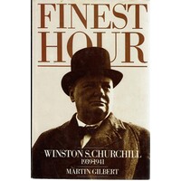 Finest Hour. Winston Churchill 1939-1941