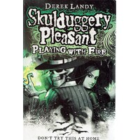 Skulduggery Pleasant. Playing With Fire