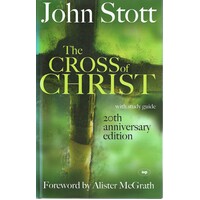 The Cross Of Christ With Study Guide