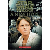 Star Wars Trilogy. A New Hope. Episode IV