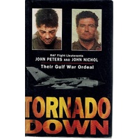 Tornado Down. Their Gulf War Ordeal