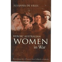 Heroic Australian Women In War