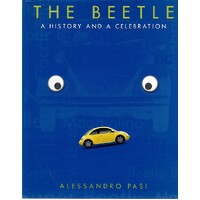 The Beetle. A History And A Celebration