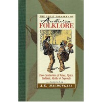 The Great Treasury Of Australian Folklore