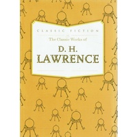 The Classic Works Of D.H. Lawrence