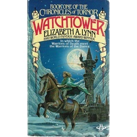 Watchtower. Book One Of The Chronicles Of Tornor