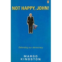 Not Happy, John. Defending Our Democracy