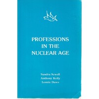 Professions In The Nuclear Age