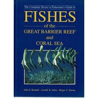 Fishes of the Great Barrier Reef and Coral Sea