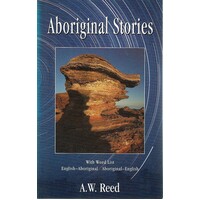 Aboriginal Stories. With Word List English Aboriginal. Aboriginal English
