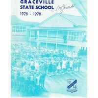 The Graceville State School 1928-1978