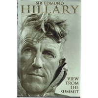 View From The Summit. Sir Edmund Hillary