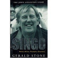 Singo. Mates, Wives, Triumphs, Disasters