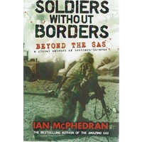 Soldiers Without Borders. Beyond The SAS