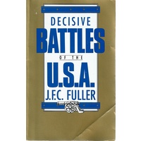 Decisive Battles Of The USA
