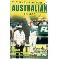 The Penguin History Of Australian Cricket