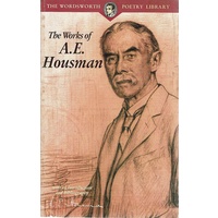 The Works Of A. E. Housman