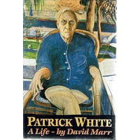 Patrick White. A Life