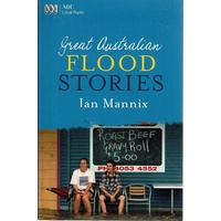Great Australian Flood Stories