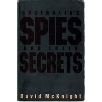 Australia's Spies And Secrets