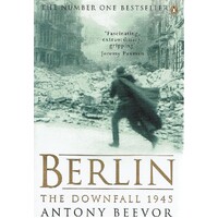 Berlin. The Downfall 1945