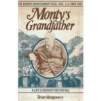 Monty's Grandfather. A Life's  Service For The RAJ