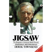 Jigsaw. The Biography Of Johannes Bjelke Petersen