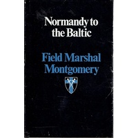 Normandy To The Baltic