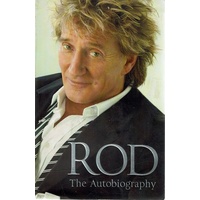 Rod. The Autobiography