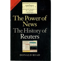 The Power Of News. The History Of Reuters