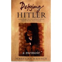 Defying Hitler. A Memoir
