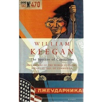 The Future Of Capitalism. The Future Of The World Economy After The Fall Of Communism