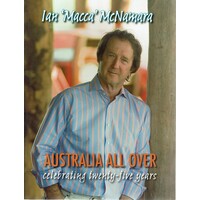 Australia All Over. Celebrating Twenty Five Years