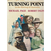 Turning Points In The Making Of Australia