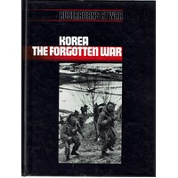 Australians At War. Korea, The Forgotten War