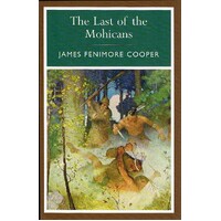 The Last Of The Mohicans