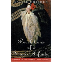 Revelations Of A Spanish Infanta