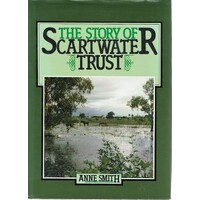 The Story Of The Scartwater Trust